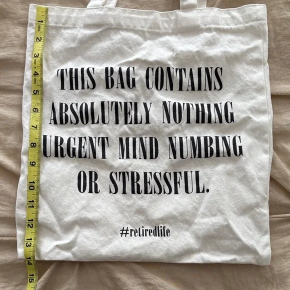 Retired Life White Canvas Tote Bag with Black Text - Picture 1 of 6